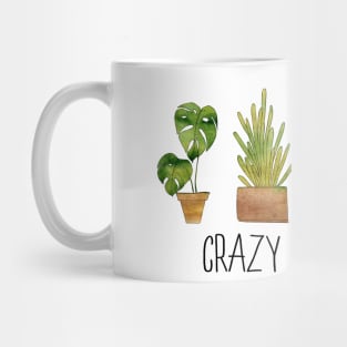 Crazy plant lady Mug